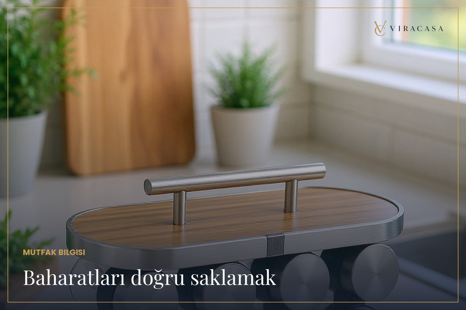 Baharatlarınızı Doğru Saklamak: Tazelik Ne Kadar Sürer?