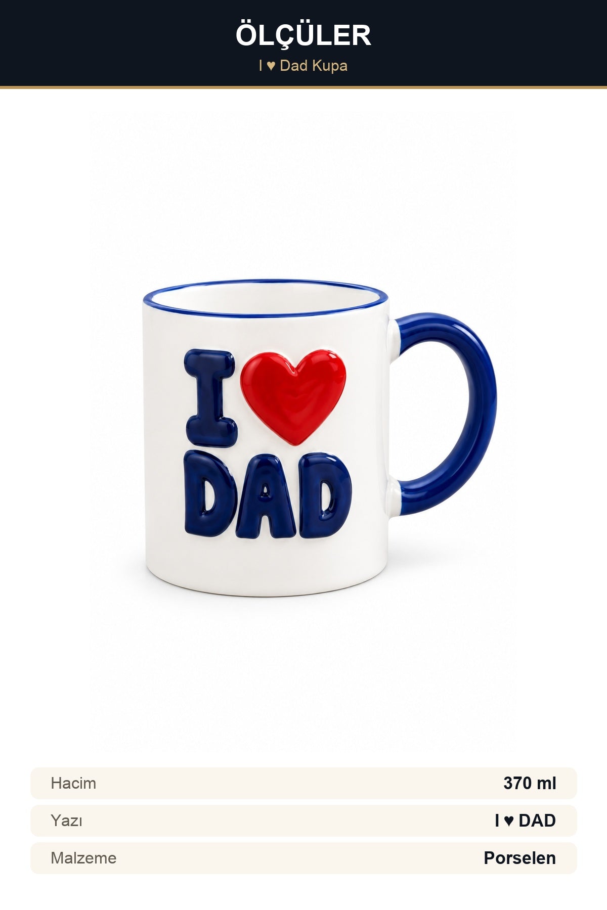 I Love Dad Yazılı Porselen Kupa 370 ml Kabartma Yazılı Çay Kahve Kupas