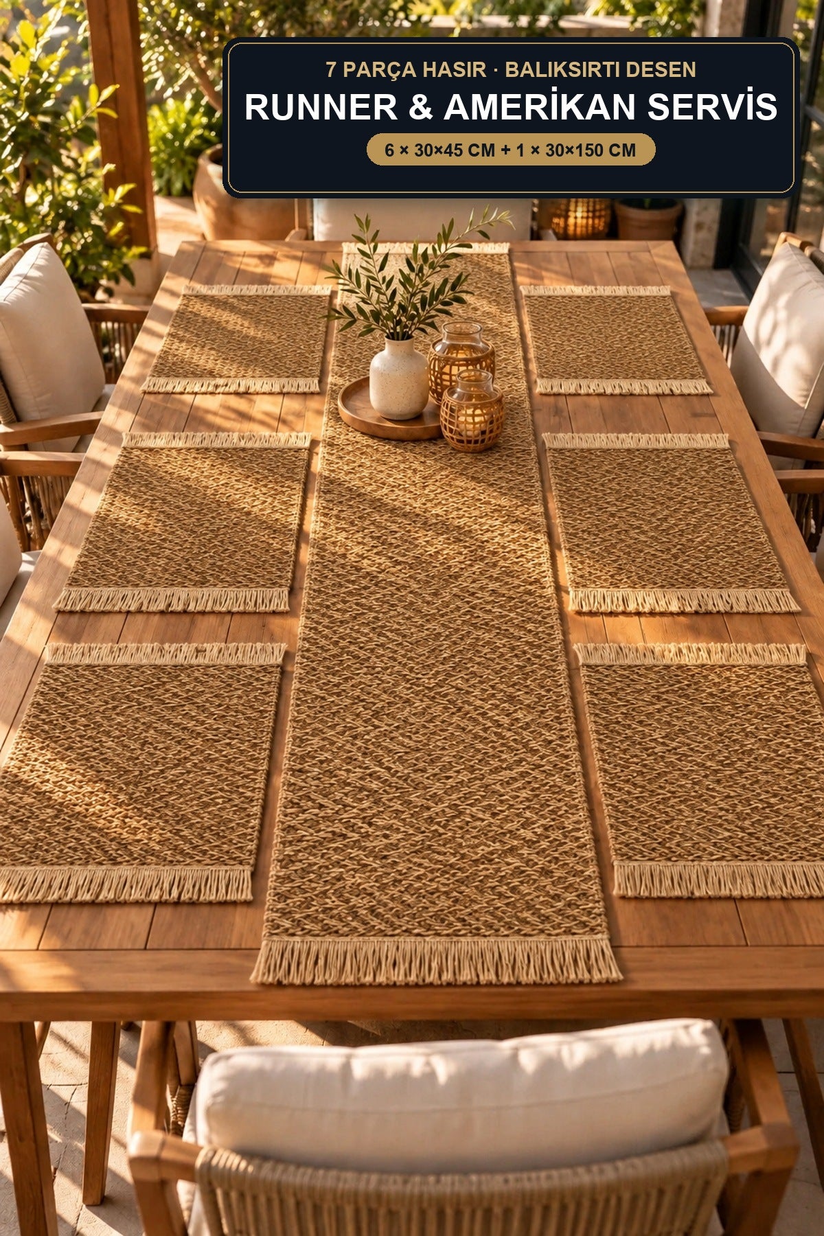 7 Parça Hasır Runner ve Amerikan Servis Seti Balıksırtı Desen 6 Kişilik Püsküllü 30x45 30x1